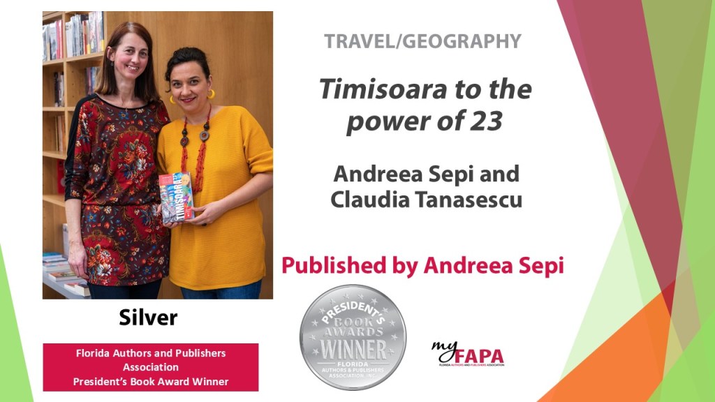 TIMISOARA23 Travel Guide Wins Silver Medal in 2024 FAPA Book&nbsp;Awards
